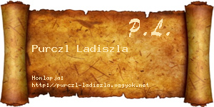 Purczl Ladiszla névjegykártya